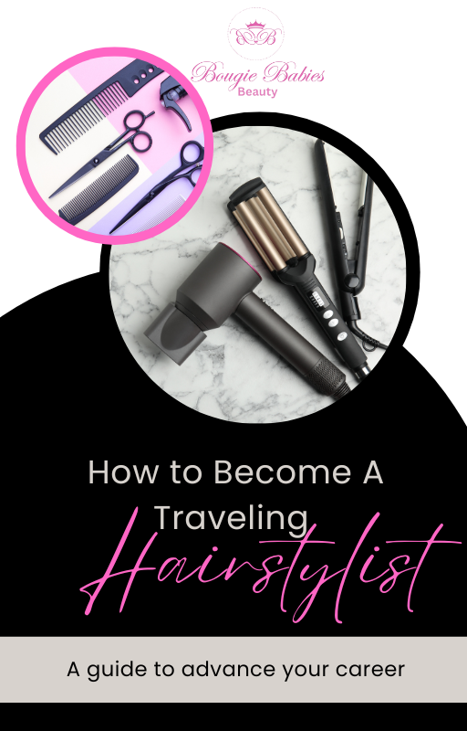 How To Become A Traveling Hairstylist